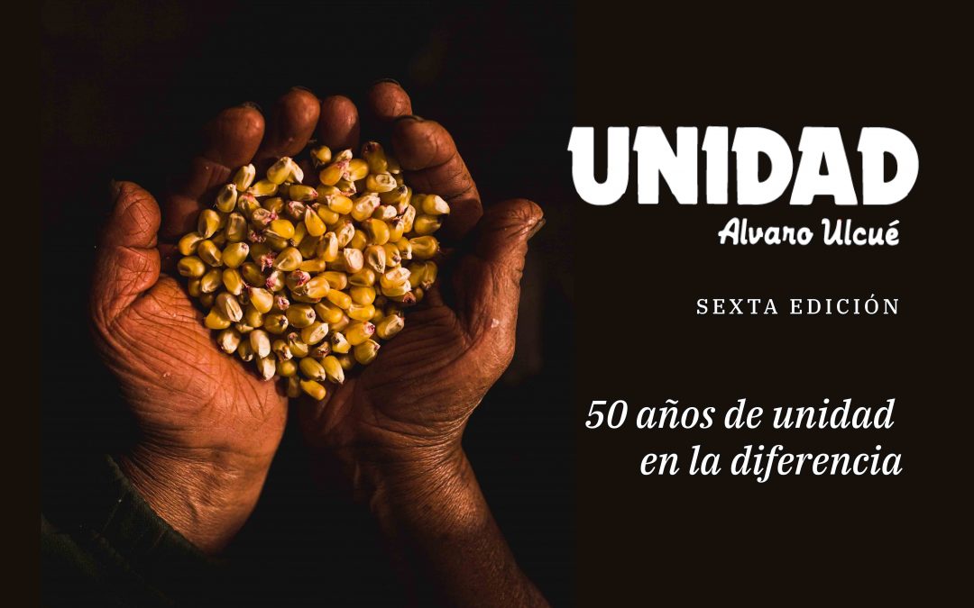 Revista Unidad Álvaro Ulcué Sexta edición – 2021